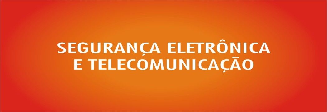 Vendas de Produtos em Segurança Eletrônica